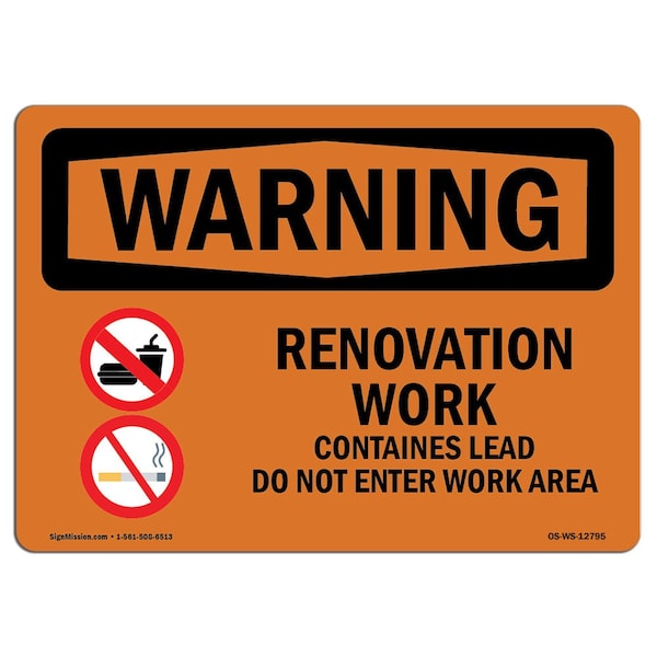 OSHA Warning Sign, 18" Height, 24" Width, Renovation Work Contains Lead Do Not Enter, Landscape